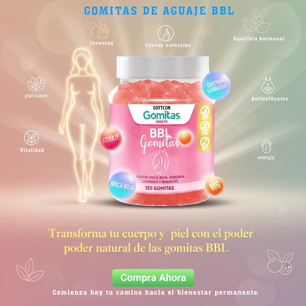 Gomitas de aguaje BBL
